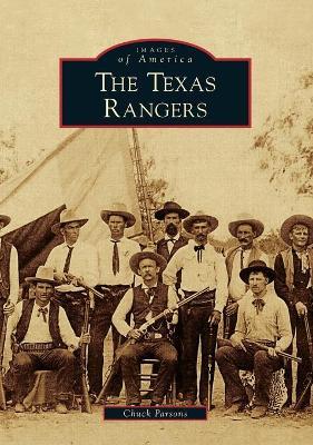 The Texas Rangers - Chuck Parsons