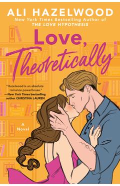 Poza produsului Love, Theoretically - Ali Hazelwood