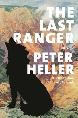 The Last Ranger - Peter Heller
