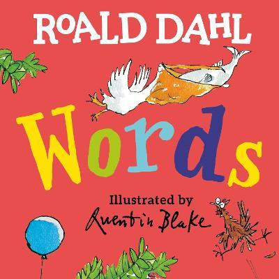 Roald Dahl Words - Roald Dahl