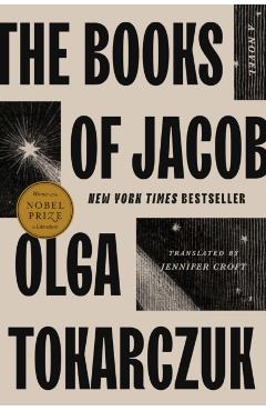 The Books of Jacob - Olga Tokarczuk