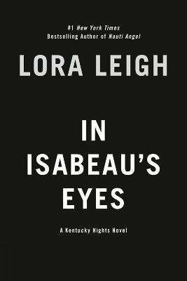 In Isabeau's Eyes - Lora Leigh