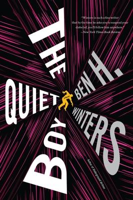 The Quiet Boy - Ben H. Winters