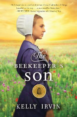 The Beekeeper's Son - Kelly Irvin