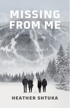 Missing from Me - Heather Shtuka