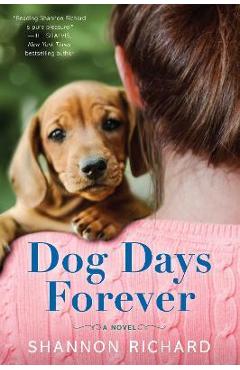 Coperta cărții 'Dog Days Forever - Shannon Richard'