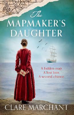 The Mapmaker's Daughter - Clare Marchant