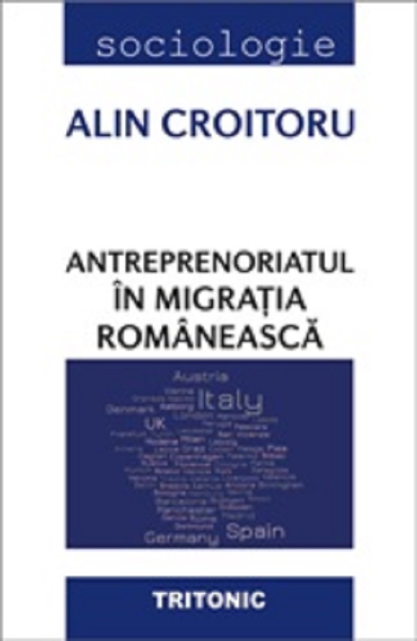 Antreprenoriatul in migratia romaneasca - Alin Croitoru