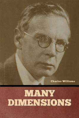 Many Dimensions - Charles Williams