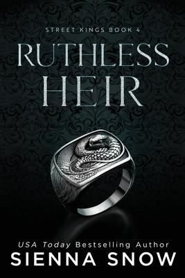 Ruthless Heir (Special Edition) - Sienna Snow