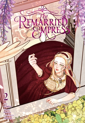 The Remarried Empress, Vol. 2 - Alphatart