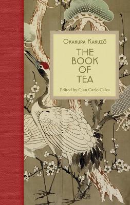 The Book of Tea - Gian Carlo Calza
