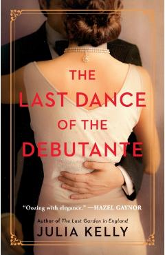 The Last Dance of the Debutante - Julia Kelly