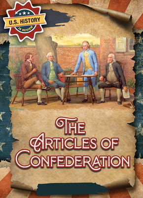 The Articles of Confederation - Sadie Silva