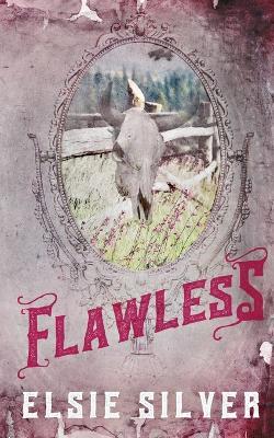 Flawless (Special Edition) - Elsie Silver