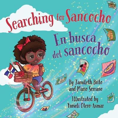 Searching for Sancocho / En busca del sancocho - Mario Serrano