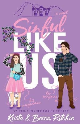Sinful Like Us (Special Edition Paperback) - Krista Ritchie
