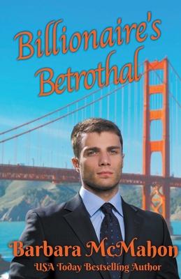Billionaire's Betrothal - Barbara Mcmahon