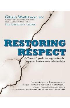 Coperta cărții 'Restoring Respect - Gregg Ward'