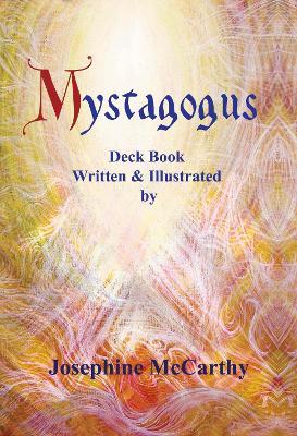 Mystagogus: The Deck Book - Josephine Mccarthy