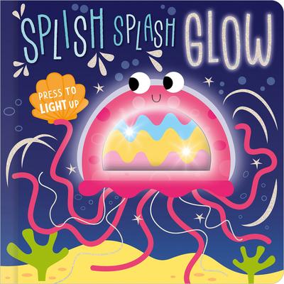 Splish Splash Glow - Cara Jenkins
