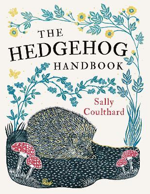 The Hedgehog Handbook - Sally Coulthard