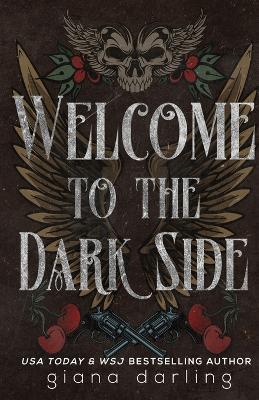 Welcome to the Dark Side Special Edition - Giana Darling