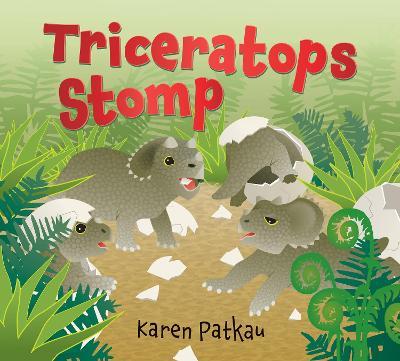 Coperta cărții 'Triceratops Stomp - Karen Patkau'