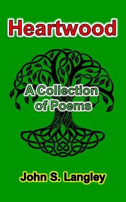 Heartwood - John S. Langley