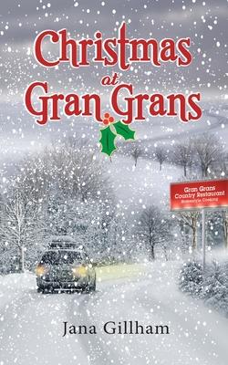 Christmas at Gran Gran's - Jana Gillham