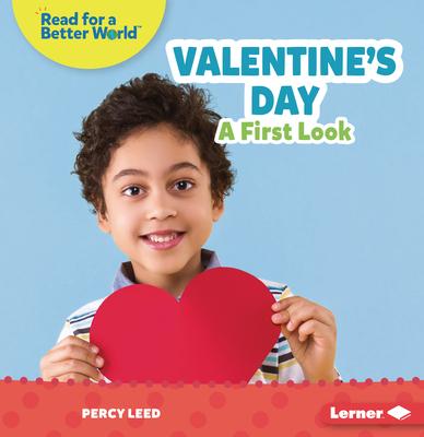 Valentine's Day: A First Look - Percy Leed