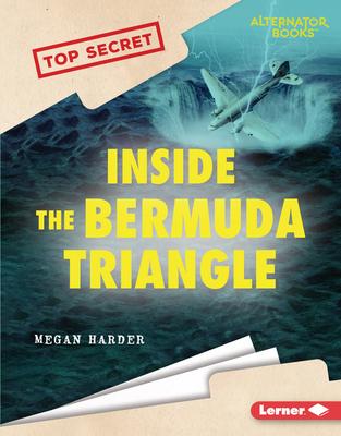 Inside the Bermuda Triangle - Megan Harder