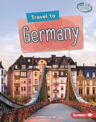 Travel to Germany - Christine Layton