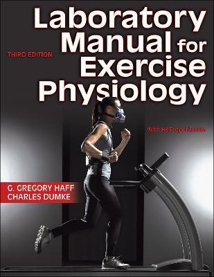 Laboratory Manual for Exercise Physiology - G. Gregory Haff