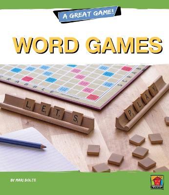 Word Games - Mari Bolte