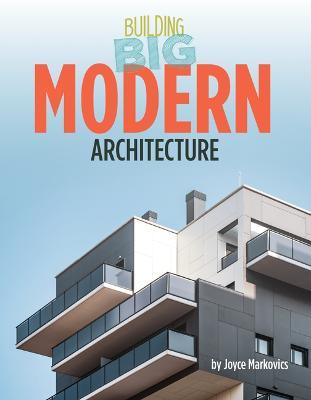 Modern Architecture - Joyce Markovics