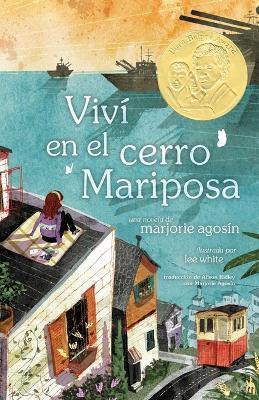 VIVí En El Cerro Mariposa (I Lived on Butterfly Hill) - Marjorie Agosin
