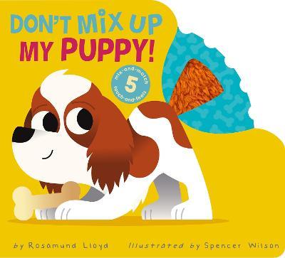 Don't Mix Up My Puppy! - Rosamund Lloyd