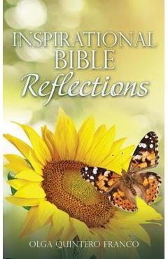 Coperta cărții 'Inspirational Bible Reflections - Olga Franco Quintero'
