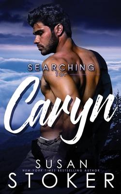 Searching for Caryn - Susan Stoker