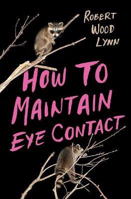 How to Maintain Eye Contact - Robert Wood Lynn