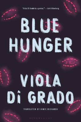 Blue Hunger - Viola Di Grado