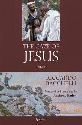 The Gaze of Jesus - Riccardo Bacchelli