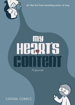 My Heart's Content: A Journal - Catana Chetwynd