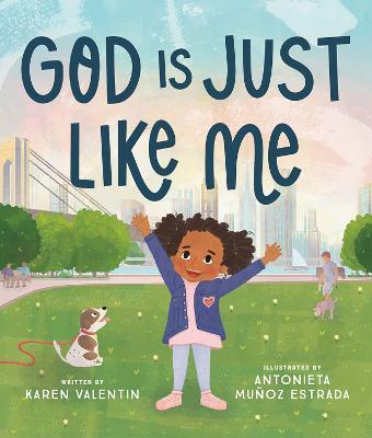 Coperta cărții 'God Is Just Like Me - Karen Valentin'