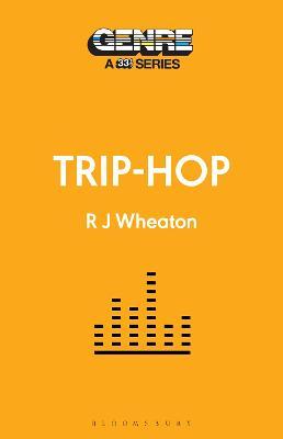Trip-Hop - R. J. Wheaton