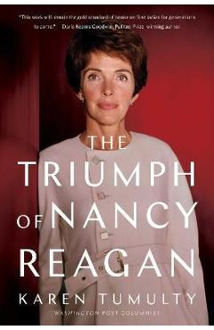 Coperta cărții 'The Triumph of Nancy Reagan - Karen Tumulty'