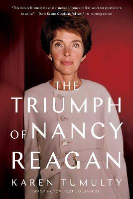 Coperta cărții 'The Triumph of Nancy Reagan - Karen Tumulty'