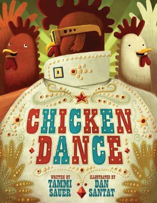 Chicken Dance - Tammi Sauer