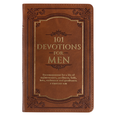 101 Devotions for Men, Encouragement for a Life of Faith, Brown Faux Leather Flexcover - Christian Art Gifts